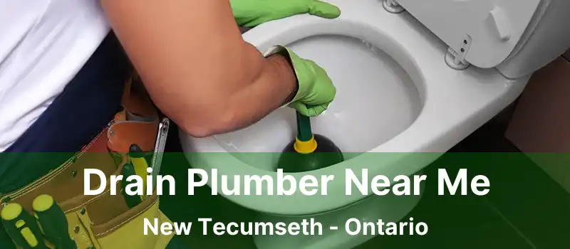  Drain Plumber Near Me New Tecumseth - Ontario